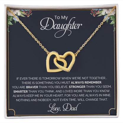 My Daughter| Always Remember - Interlocking Hearts